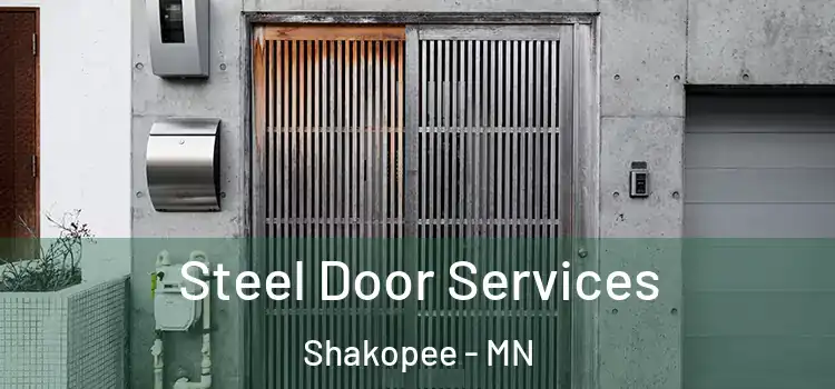 Steel Door Services Shakopee - MN